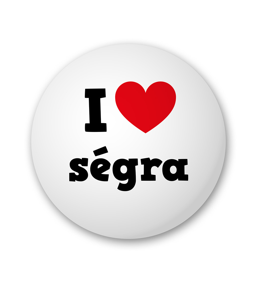 Placka - I love ségra