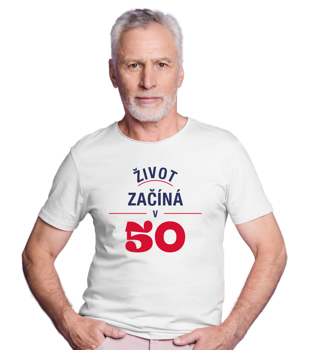 Pánské tričko bílé - Život začíná v 50