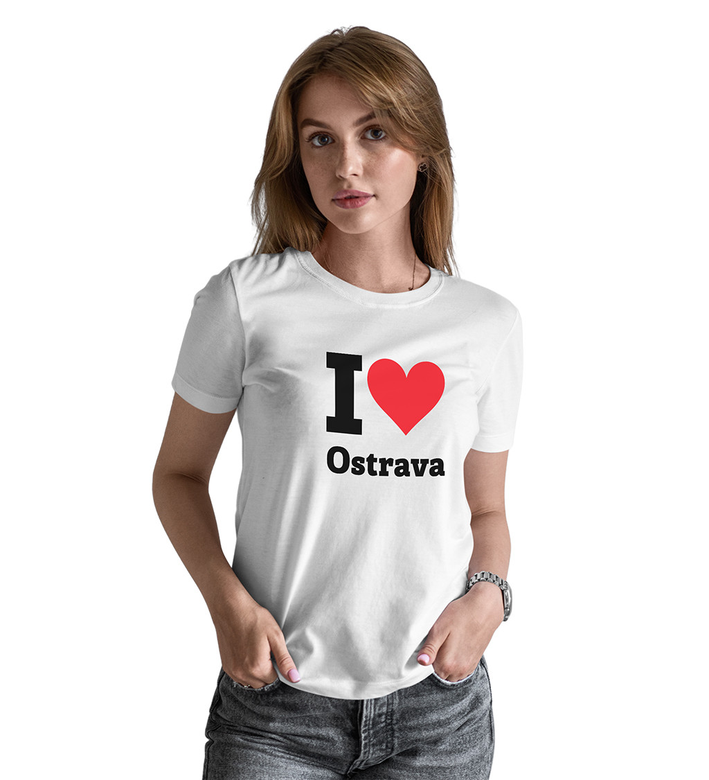 Dámské bílé tričko I love Ostrava