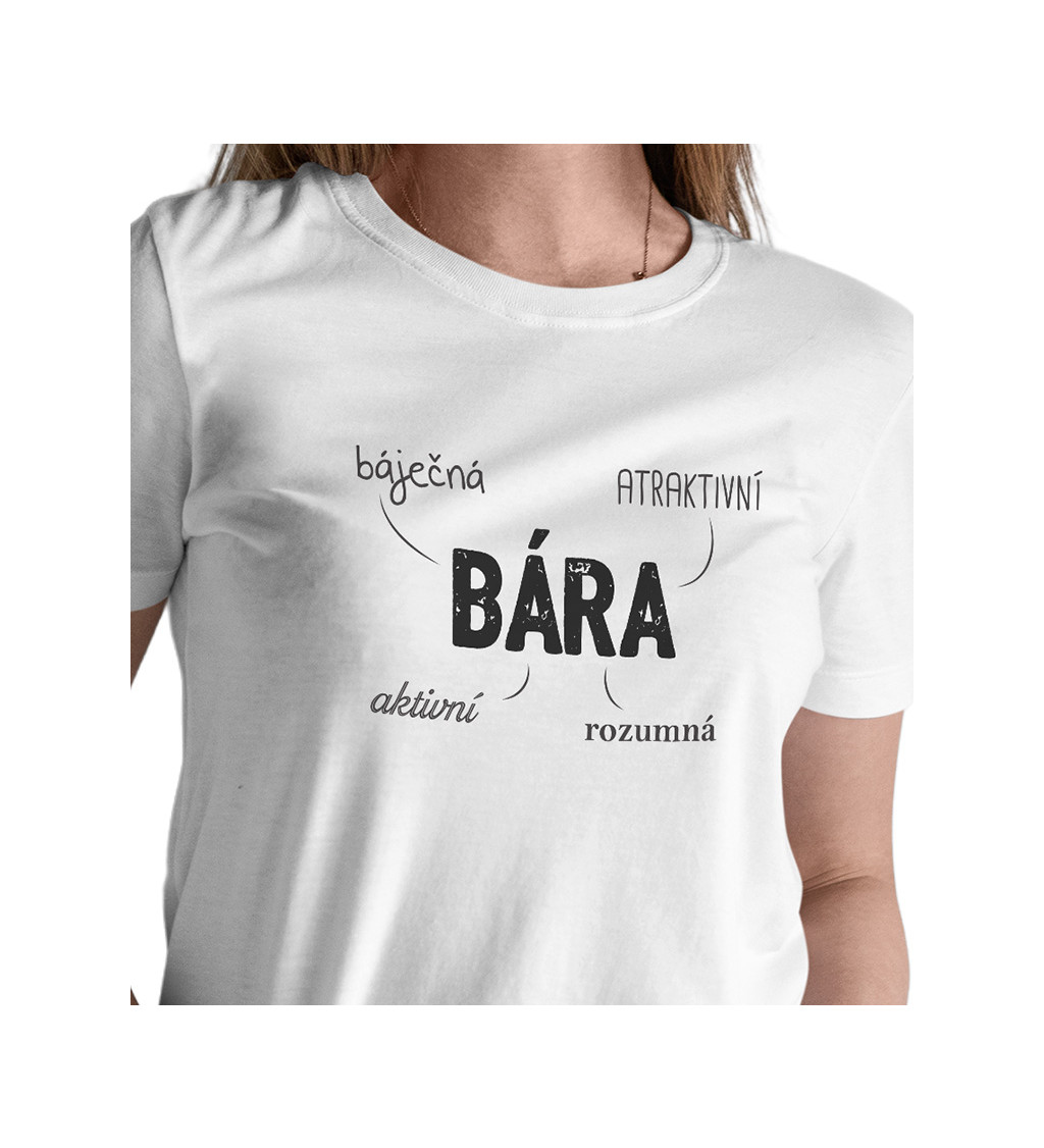 Dámské triko bílé - jméno Bára
