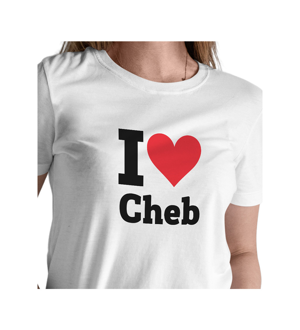 Dámské triko bílé - I love Cheb
