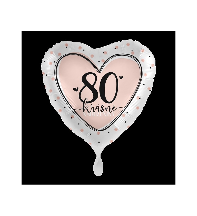 Růžový balónek - Krásné narozeniny 80
