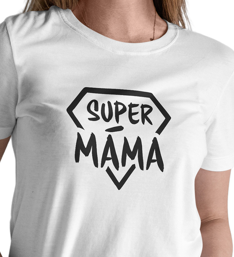 Dámské tričko bílé - Super máma