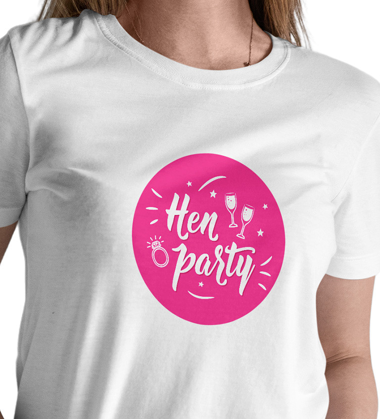 Dámské tričko bílé - Hen party